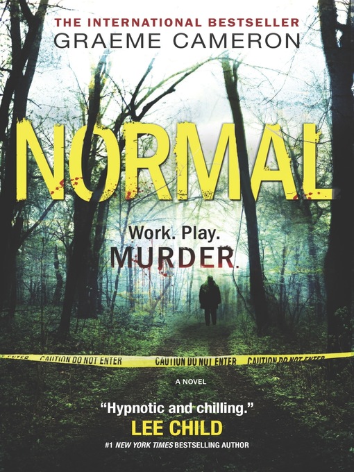 Title details for Normal: A Novel by Graeme Cameron - Wait list